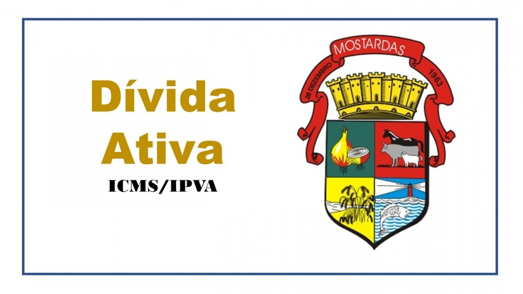 setor-de-fiscalizacao-municipal-disponibiliza-o-nome-dos-inscritos-na-divida-ativa-icmsipva-em-mostardas