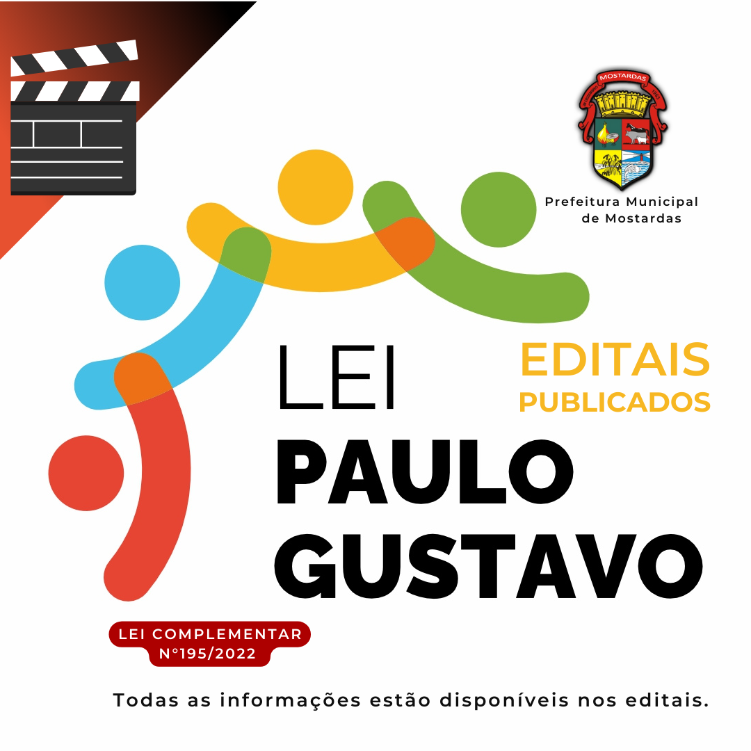 lei-paulo-gustavo-editais-de-chamamento-para-operacionalizacao-das-acoes