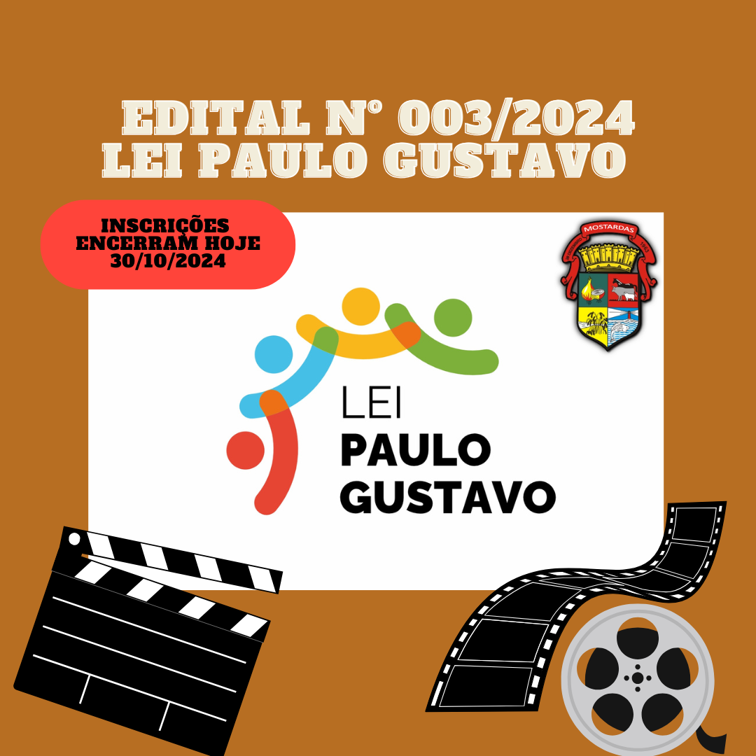 encerram-hoje-as-inscricoes-do-edital-n-0032024-da-lei-paulo-gustavo