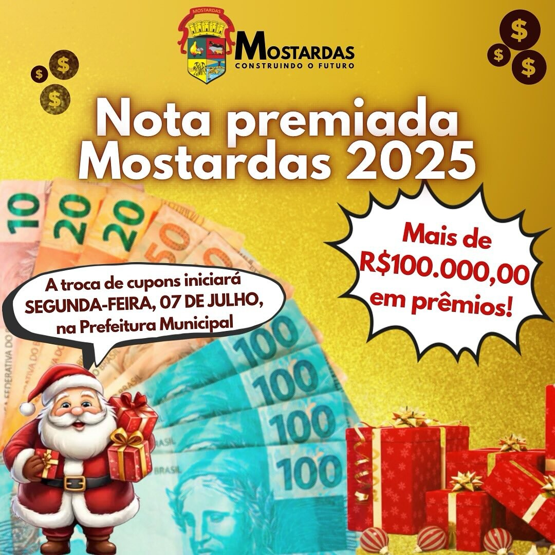 nota-premiada-mostardas-2025-mais-de-100-mil-em-premios-em-dinheiro